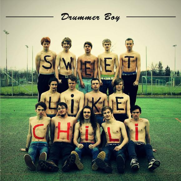 Cover - Drummerboy - Sweet like chili